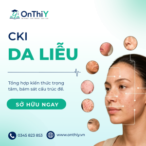 Da Liễu - Trọn bộ tài liệu CKI CTUMP 2027